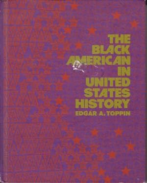 Imagen del vendedor de The Black American in United States History a la venta por Robinson Street Books, IOBA