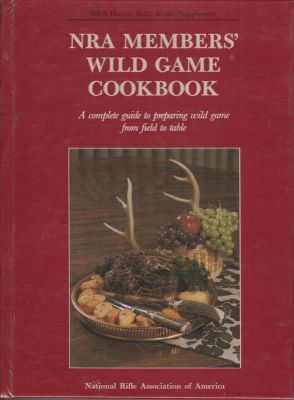 Seller image for NRA Members' Wild Game Cookbook for sale by Robinson Street Books, IOBA