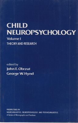 Bild des Verkufers fr Child Neuropsychology: Volume 1, Theory and Research zum Verkauf von Robinson Street Books, IOBA