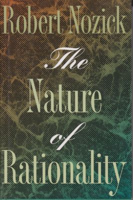 Bild des Verkufers fr The Nature of Rationality zum Verkauf von Robinson Street Books, IOBA