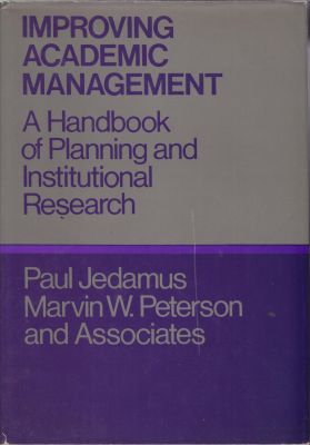 Bild des Verkufers fr Improving Academic Management: A Handbook of Planning and Institutional Research zum Verkauf von Robinson Street Books, IOBA