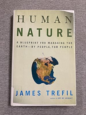 Imagen del vendedor de Human Nature: A Blueprint for Managing the Earth--by People, for People a la venta por Book Nook
