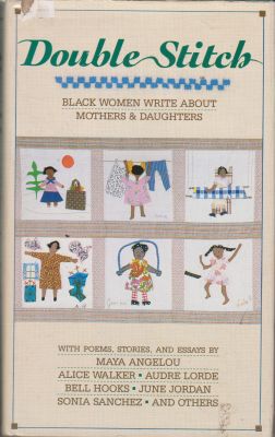 Bild des Verkufers fr Double Stitch: Black Women Write About Mothers & Daughters zum Verkauf von Robinson Street Books, IOBA