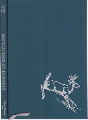 Seller image for Meditations on Hunting for sale by Robinson Street Books, IOBA