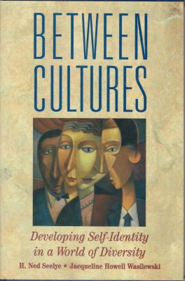 Bild des Verkufers fr Between Cultures: Developing Self-Identity in a World of Diversity zum Verkauf von Robinson Street Books, IOBA