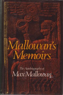 Seller image for Mallowan's Memoirs for sale by Robinson Street Books, IOBA