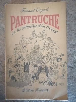 Pantruche ou les mémoires d un truand 1946 - TRIGNOL Fernand - Cinéma Souvenirs Autobiographie Ed...