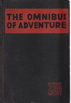 Seller image for The Omnibus of Adventure for sale by Robinson Street Books, IOBA