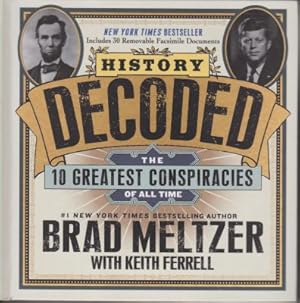 Bild des Verkufers fr History Decoded: The 10 Greatests Conspiracies of All Time zum Verkauf von Robinson Street Books, IOBA