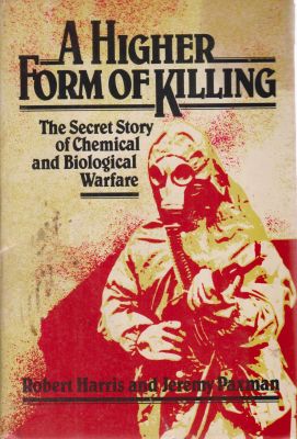 Bild des Verkufers fr A Higher Form of Killing, The Secret Story of Biological Warfare zum Verkauf von Robinson Street Books, IOBA