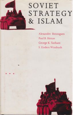 Bild des Verkufers fr Soviet Strategy & Islam zum Verkauf von Robinson Street Books, IOBA
