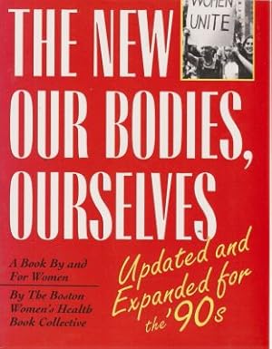 Bild des Verkufers fr The New Our Bodies, Ourselves zum Verkauf von Robinson Street Books, IOBA