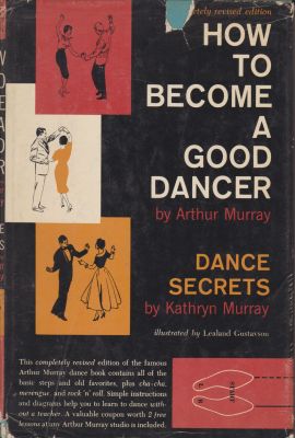 Seller image for How to Become a Good Dancer, Dance Secrets for sale by Robinson Street Books, IOBA
