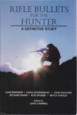 Bild des Verkufers fr Rifle Bullets for the Hunter: A Definitive Study zum Verkauf von Robinson Street Books, IOBA