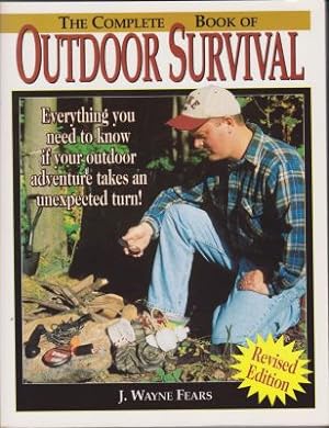 Bild des Verkufers fr The Complete Book of Outdoor Survival zum Verkauf von Robinson Street Books, IOBA