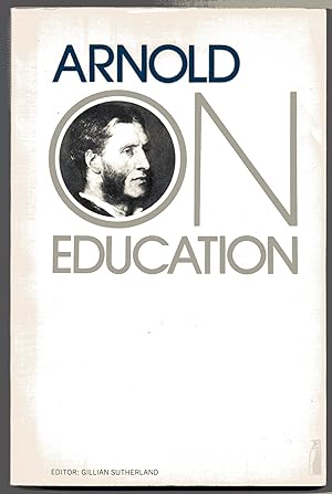 Matthew Arnold On Education (Penguin Education)