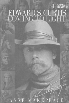 Bild des Verkufers fr Edward S. Curtis: Coming To Light zum Verkauf von Robinson Street Books, IOBA