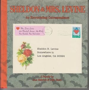 Bild des Verkufers fr Sheldon & Mrs. Levine: An Excruciating Correspondence zum Verkauf von Robinson Street Books, IOBA