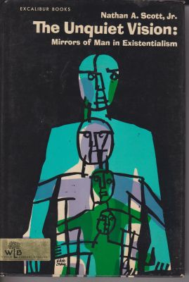 Seller image for The Unquiet Vision: Mirrors of Man in Existentialism for sale by Robinson Street Books, IOBA