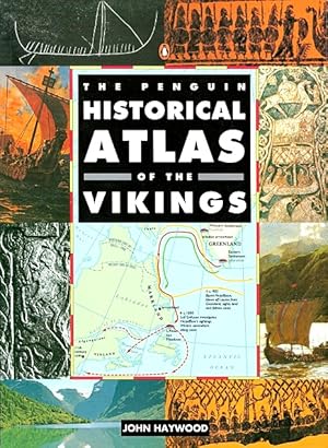 The Penguin Historical Atlas of the Vikings