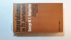 Imagen del vendedor de Imperialismus im 20. Jahrhundert : Gedenkschrift fr George W. F. Hallgarten a la venta por Gebrauchtbcherlogistik  H.J. Lauterbach