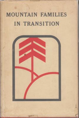 Bild des Verkufers fr Mountain Families in Transition; A Case Study of Appalachian Migration zum Verkauf von Robinson Street Books, IOBA