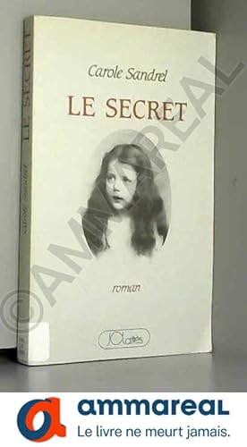 Seller image for Le secret for sale by Ammareal