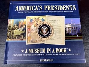 Bild des Verkufers fr America's Presidents; Facts, Photos, and Memorabilia from the Nation's Chief Executives zum Verkauf von Robinson Street Books, IOBA