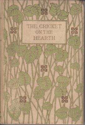 Bild des Verkufers fr The Cricket on the Hearth; A Fairy Tale of Home zum Verkauf von Robinson Street Books, IOBA