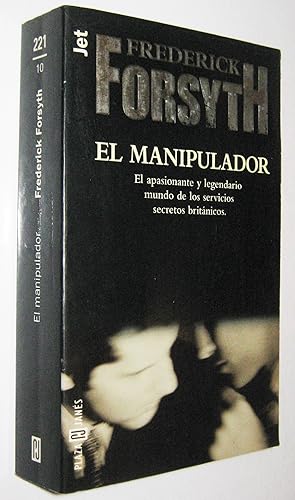 Seller image for EL MANIPULADOR for sale by UNIO11 IMPORT S.L.
