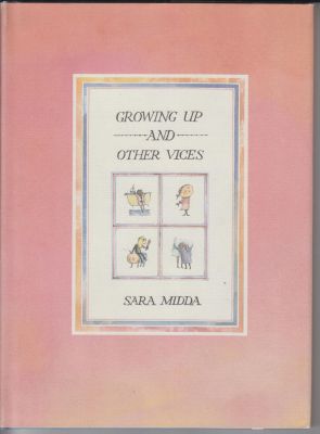 Bild des Verkufers fr Growing Up And Other Vices zum Verkauf von Robinson Street Books, IOBA