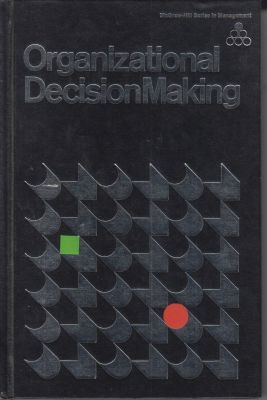 Image du vendeur pour Organizational Decision Making mis en vente par Robinson Street Books, IOBA
