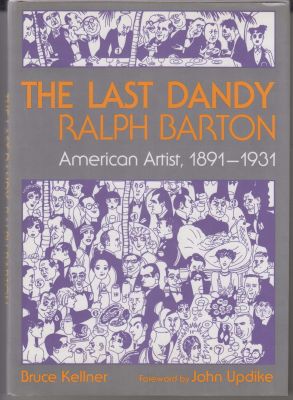 Immagine del venditore per The Last Dandy Ralph Barton, American Artist, 1891-1931 venduto da Robinson Street Books, IOBA
