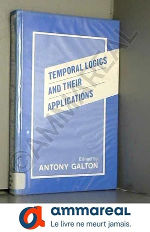 Seller image for Temporal Logics and Their Applications for sale by Ammareal