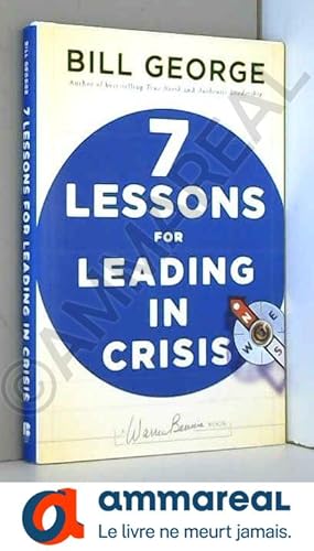 Image du vendeur pour Seven Lessons for Leading in Crisis mis en vente par Ammareal