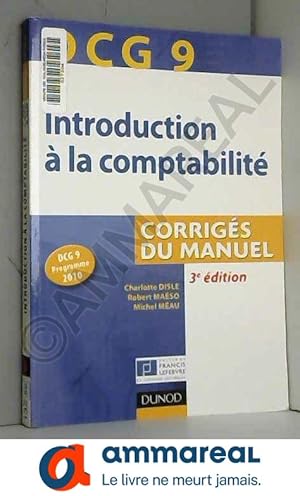 Immagine del venditore per DCG 9 - Introduction  la comptabilit - 2e dition - Corrigs venduto da Ammareal