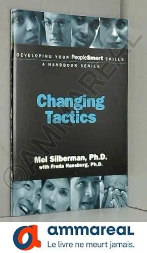 Seller image for Developing Your PeopleSmart Skills: Changing Tactics for sale by Ammareal