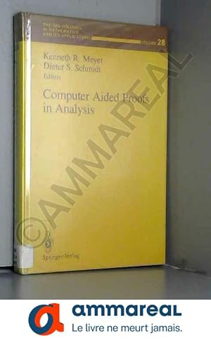 Seller image for Computer Aided Proofs in Analysis for sale by Ammareal