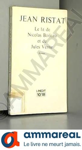 Seller image for Le lit de Nicolas Boileau et de Jules Verne for sale by Ammareal