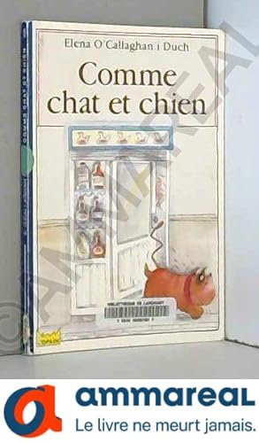 Seller image for Comme chien et chat for sale by Ammareal