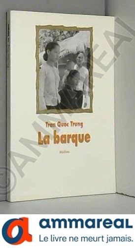 Seller image for La Barque for sale by Ammareal