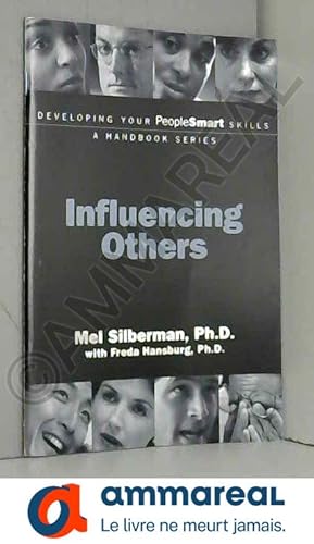 Image du vendeur pour Developing Your PeopleSmart Skills: Influencing Others mis en vente par Ammareal