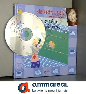 Seller image for Bientt, je lis; La sirne  la piscine, Marlne Jobert, CD for sale by Ammareal