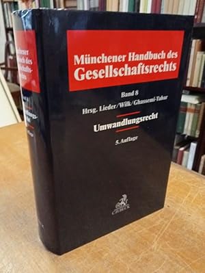 Seller image for Mnchener Handbuch des Gesellschaftsrechts. Band 8: Umwandlungsrecht. for sale by Antiquariat Bcheretage