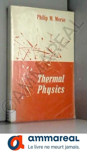 Image du vendeur pour Thermal Physics (Classic Reprint) mis en vente par Ammareal