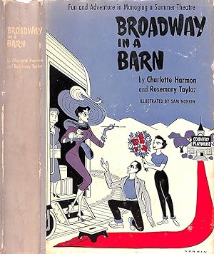 Broadway In A Barn
