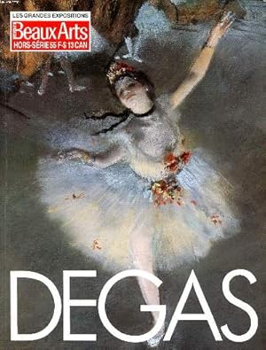Bild des Verkufers fr Beaux arts Magazine Hors srie Les grandes expositions Degas (1834-1917) Galeries nationales du Grand palais 13 fvrier 16 mai 1988 zum Verkauf von Le-Livre