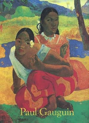 Image du vendeur pour Paul Gauguin 1848-1903 mis en vente par Le-Livre