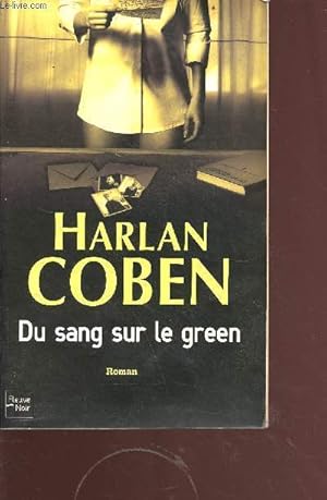 Image du vendeur pour Du sang sur le green mis en vente par Le-Livre