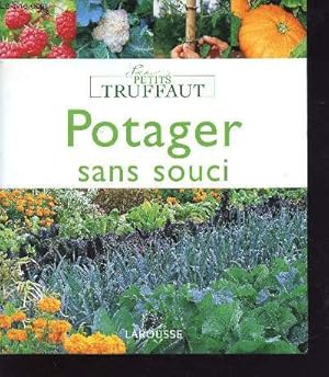 Image du vendeur pour Potager sans souci - collection Les petits Truffaut mis en vente par Le-Livre